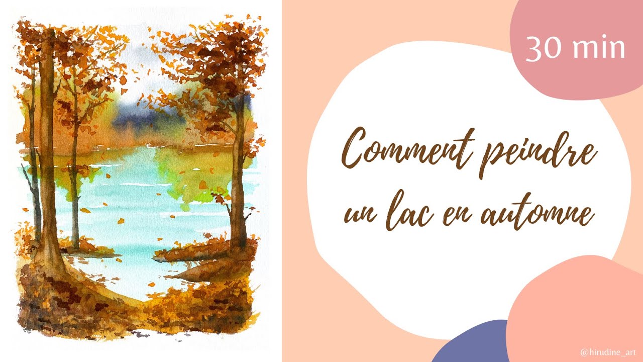Comment peindre un lac en automne à l'aquarelle