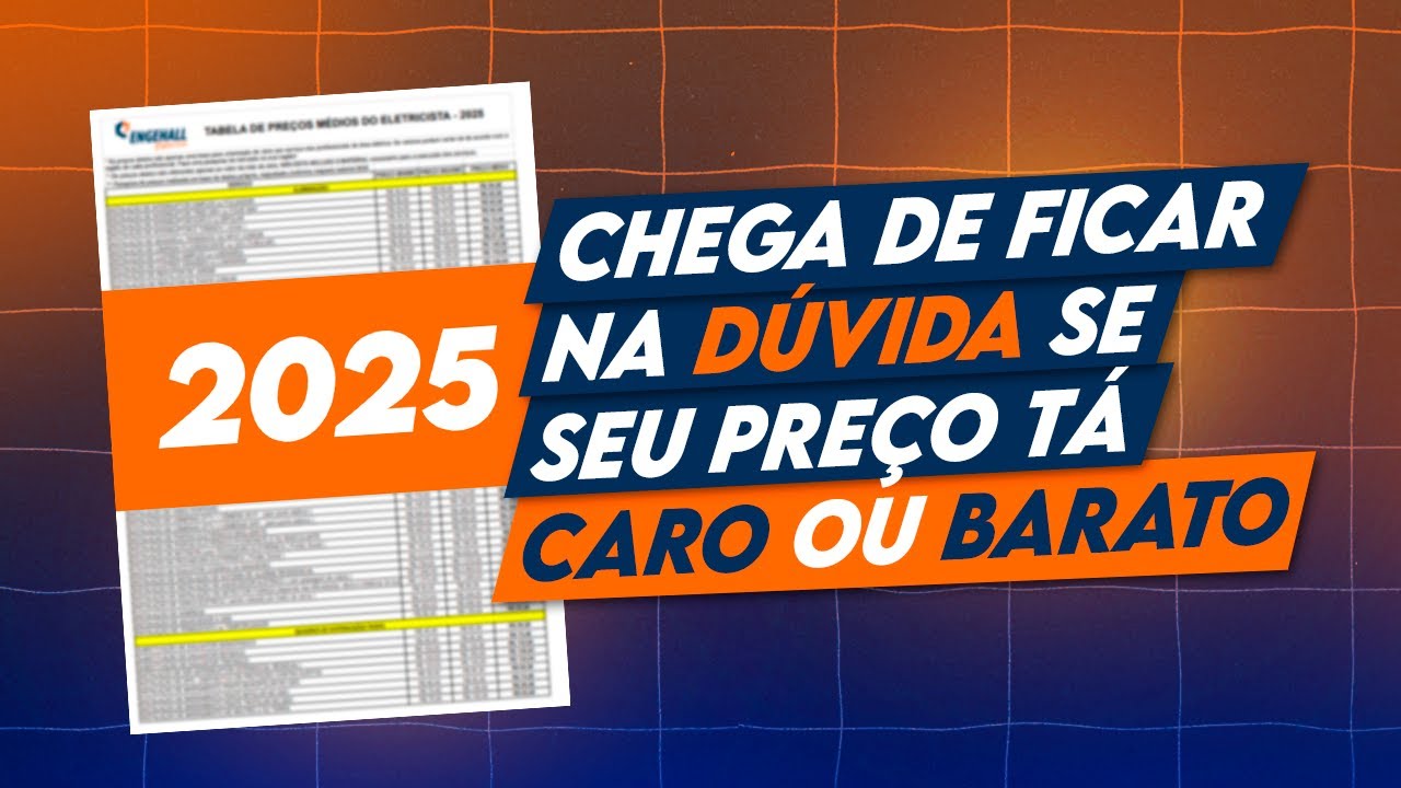 TABELA DE PREÇOS MÉDIOS DO ELETRICISTA ATUALIZADA 2025 🤔🤯