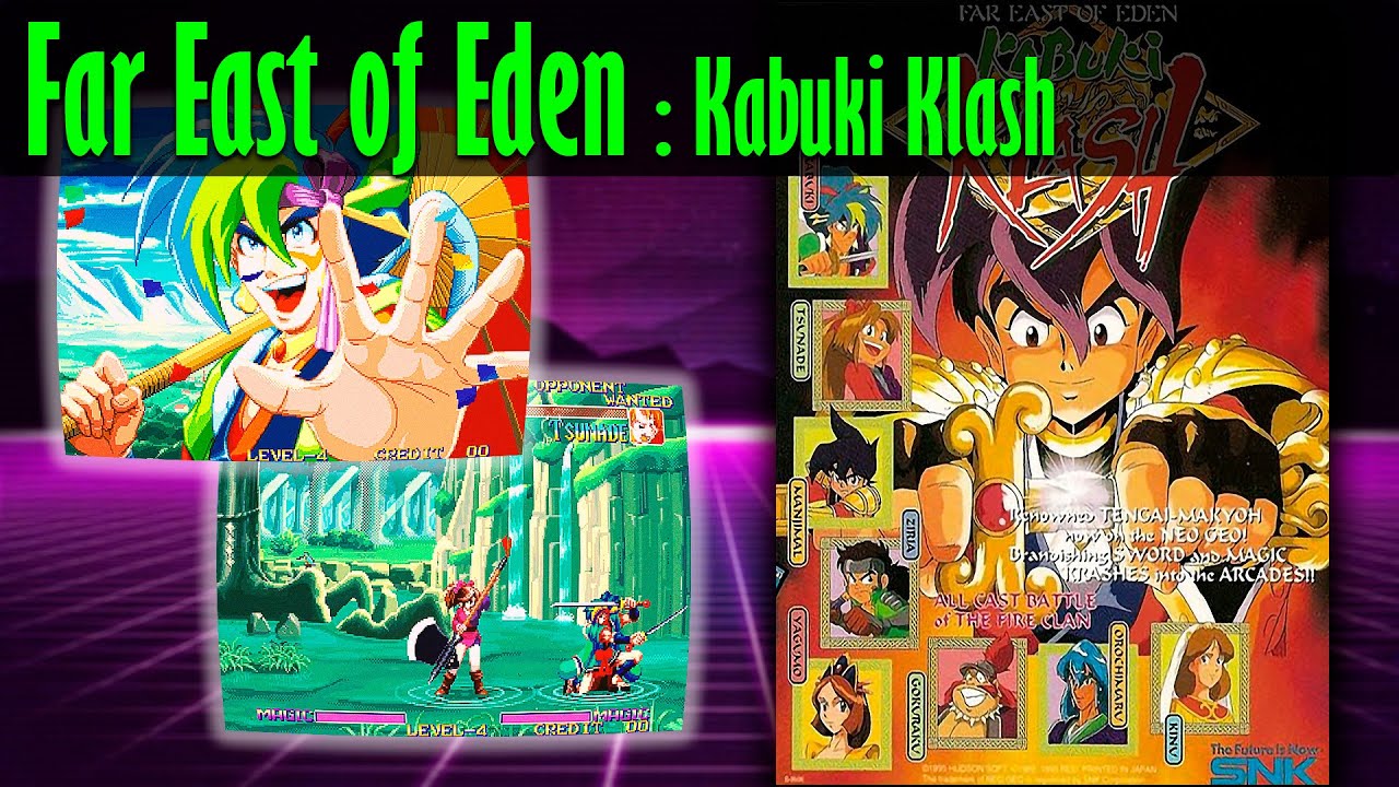 Far East of Eden: Kabuki Klash