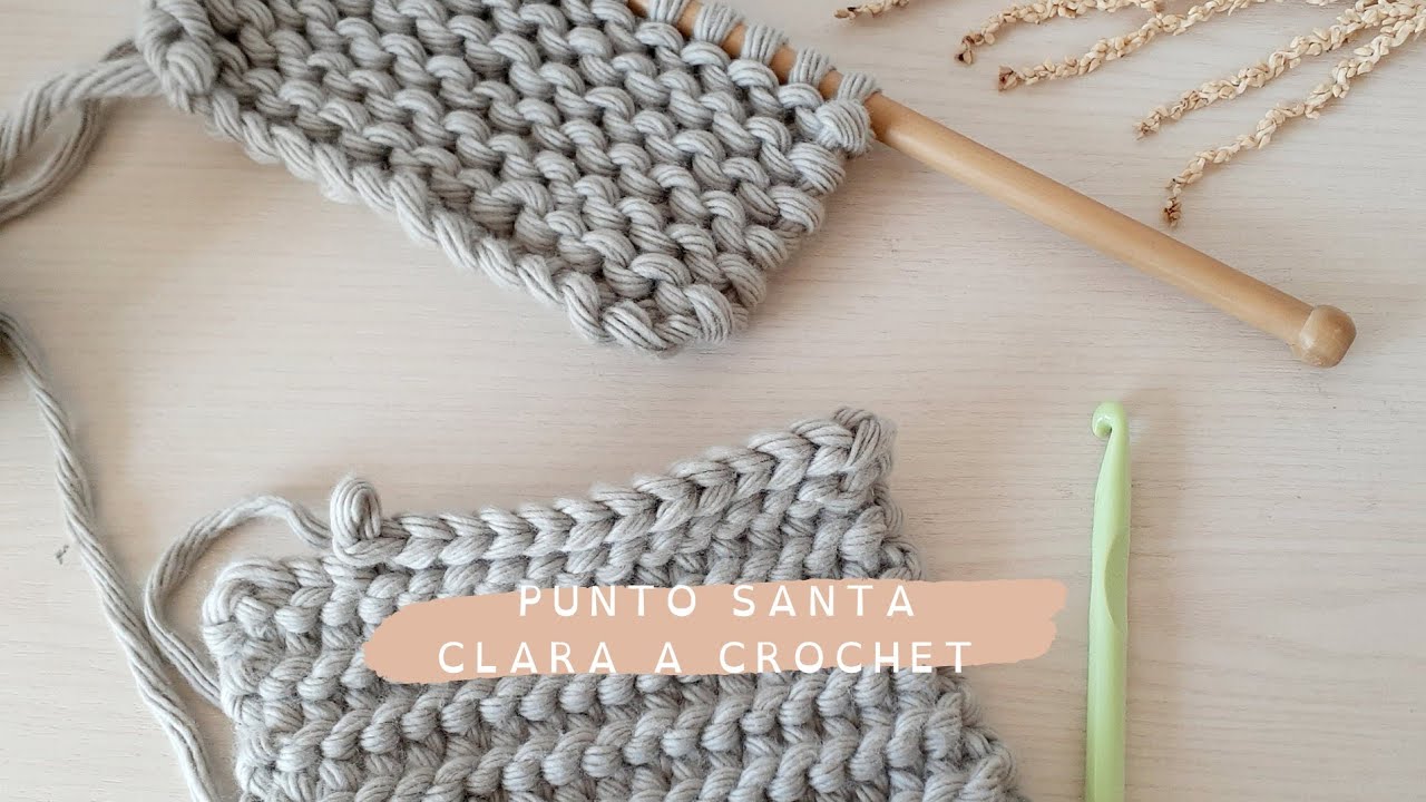 Punto Santa Clara a crochet y dos agujas #santaclara #puntobobo