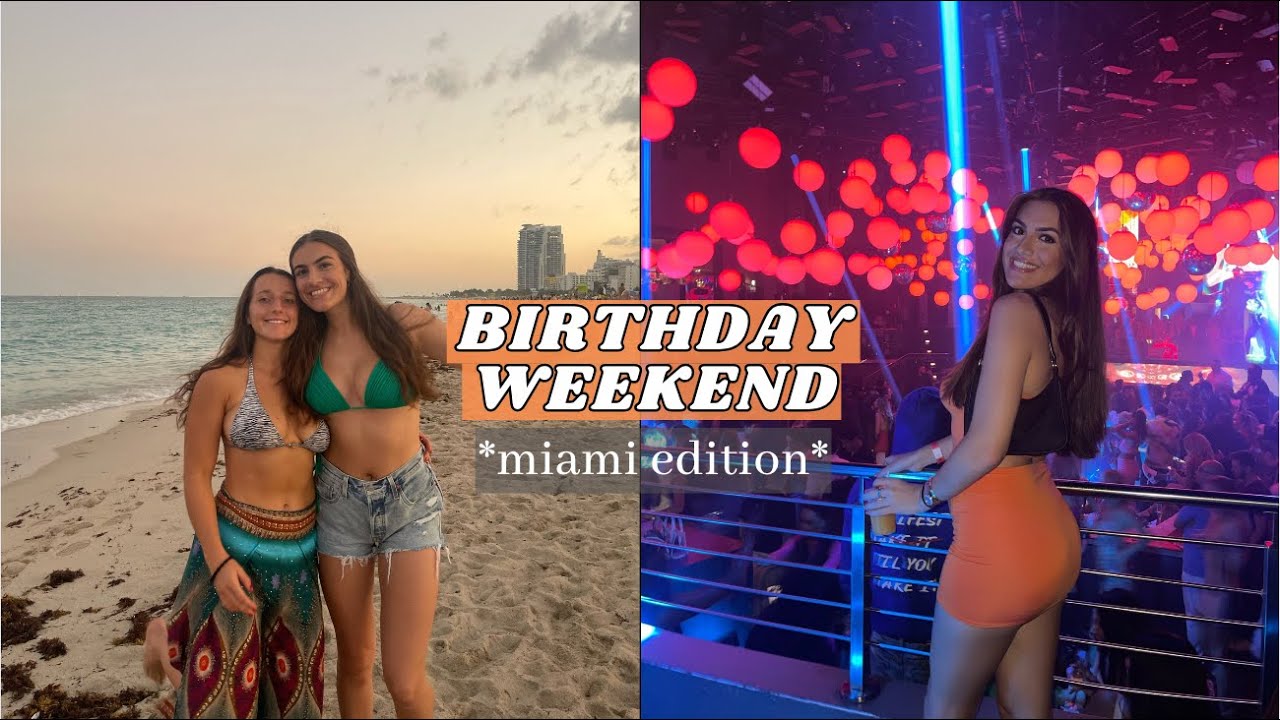 20TH BIRTHDAY IN MIAMI