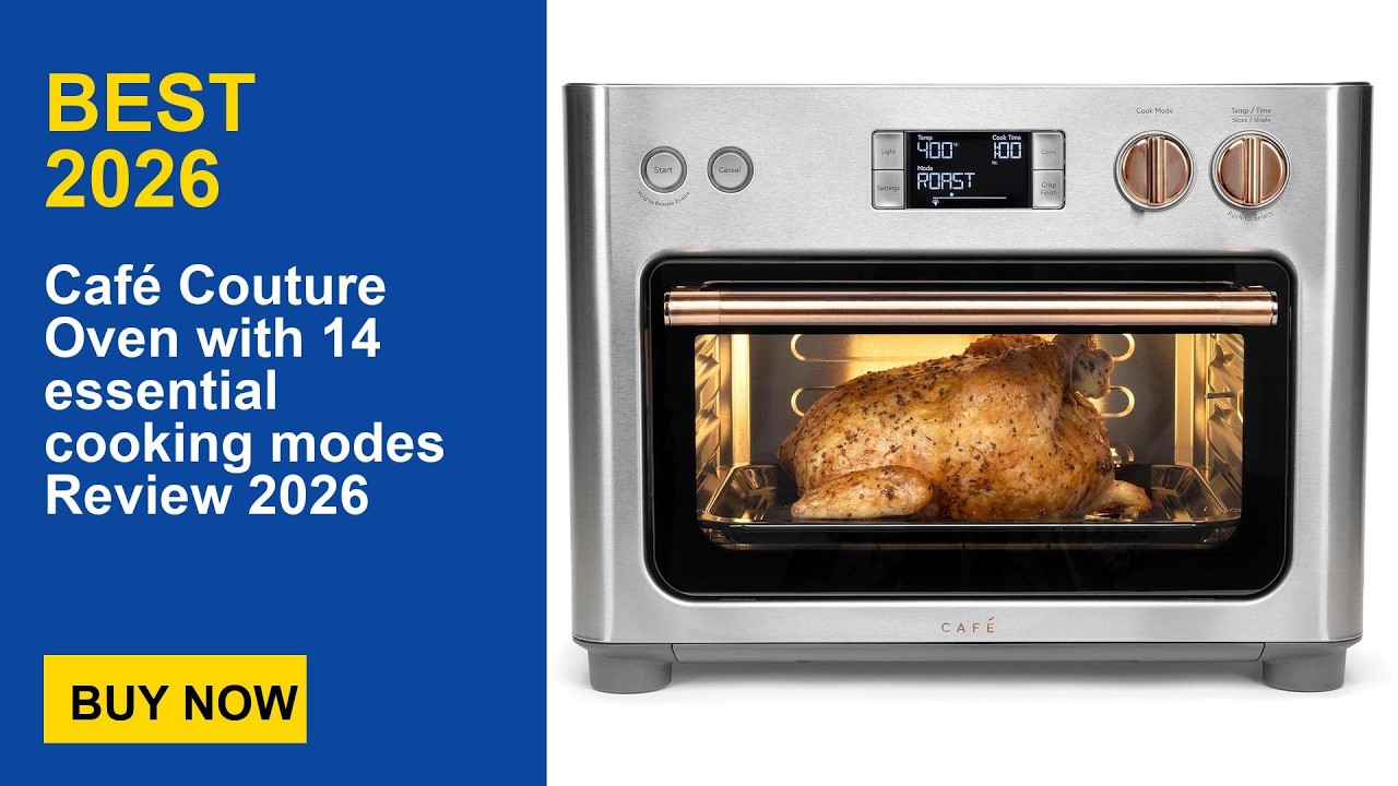 Café Couture Oven with 14 essential cooking modes Review 2026