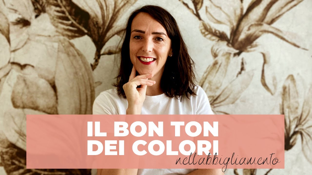 #51 Bon Ton Time · Il bon ton dei colori (nell'abbigliamento)