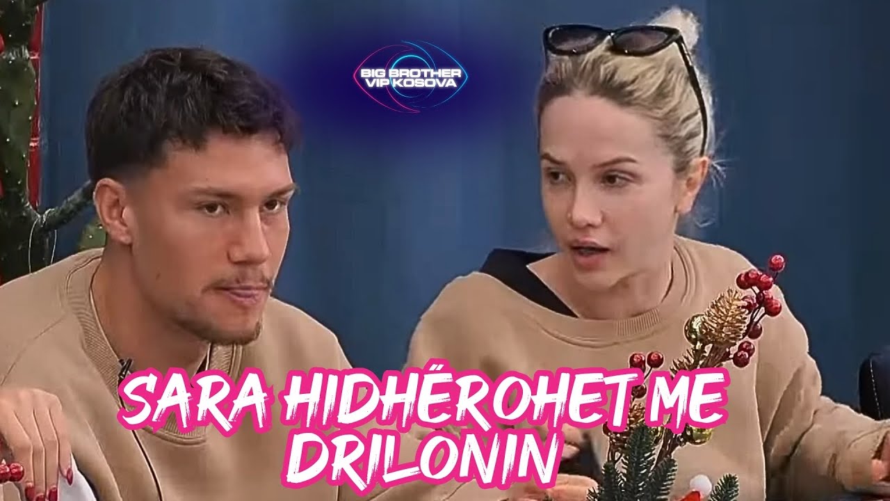 Sara hidhërohet me Drilonin pasi ky i fundit në bisedë me Paulin, konfirmoi këtë gjë!