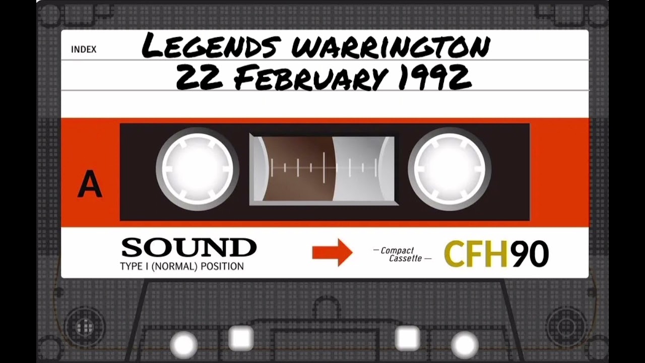 Legends | Warrington | 22nd February 1992