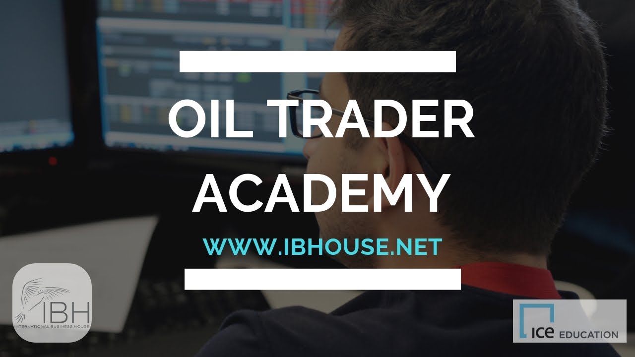 Oil Trader Academy Course Introduction and Feedbacks, ICE Europe and IBH