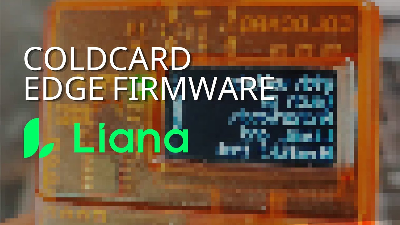 Liana Wallet Setup with Coldcard : Install Edge Firmware Easily