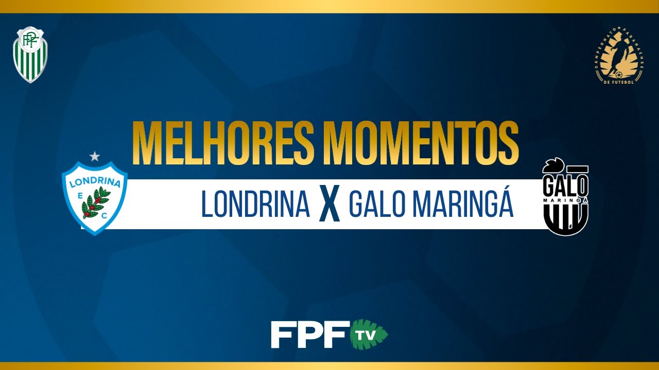 MELHORES MOMENTOS | LONDRINA 2X0 GALO MARING&Aacute; | PARANAENSE 2026 | RODADA 4
