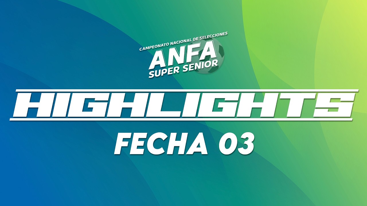 Highlights Fecha 03 - Nacional ANFA Super Senior Coyhaique 2026
