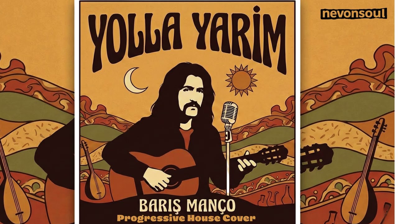 Barış Manço | Yolla Yarim | Progressive House Cover