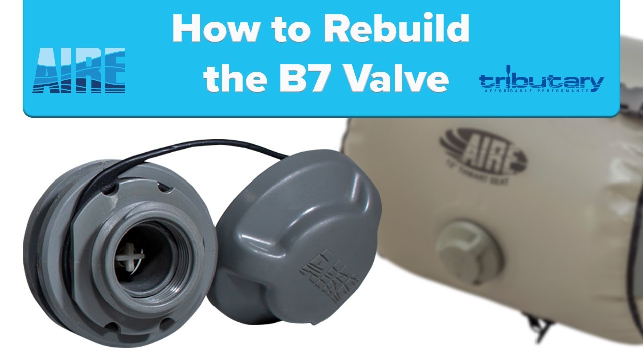 How To Rebuild a B7 Valve