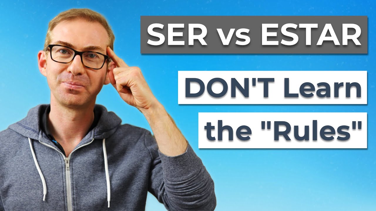 Ser против Estar — как перестать переводить в уме