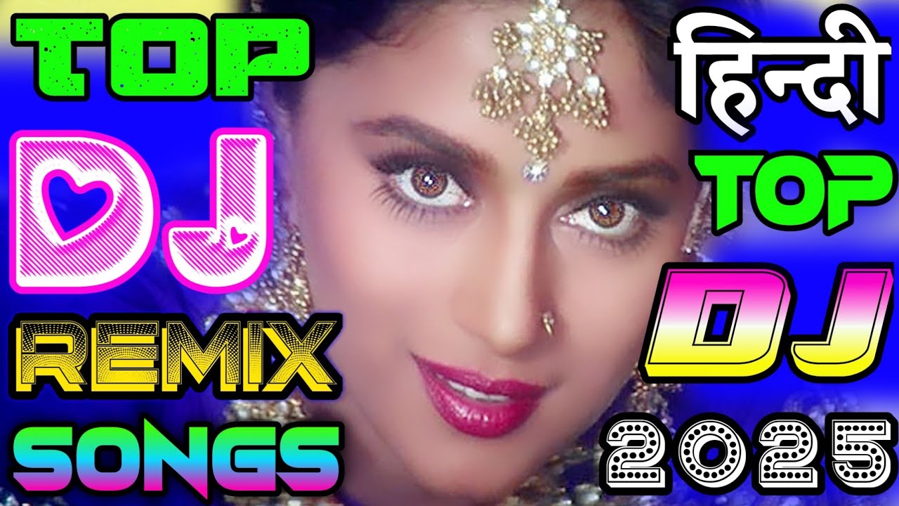New Hindi Dj Song❤ | Best Hindi Dj Remix| New Bollywood ReMix Dj Song❤️‍🔥 |2025 Dj Song New DJ Remix