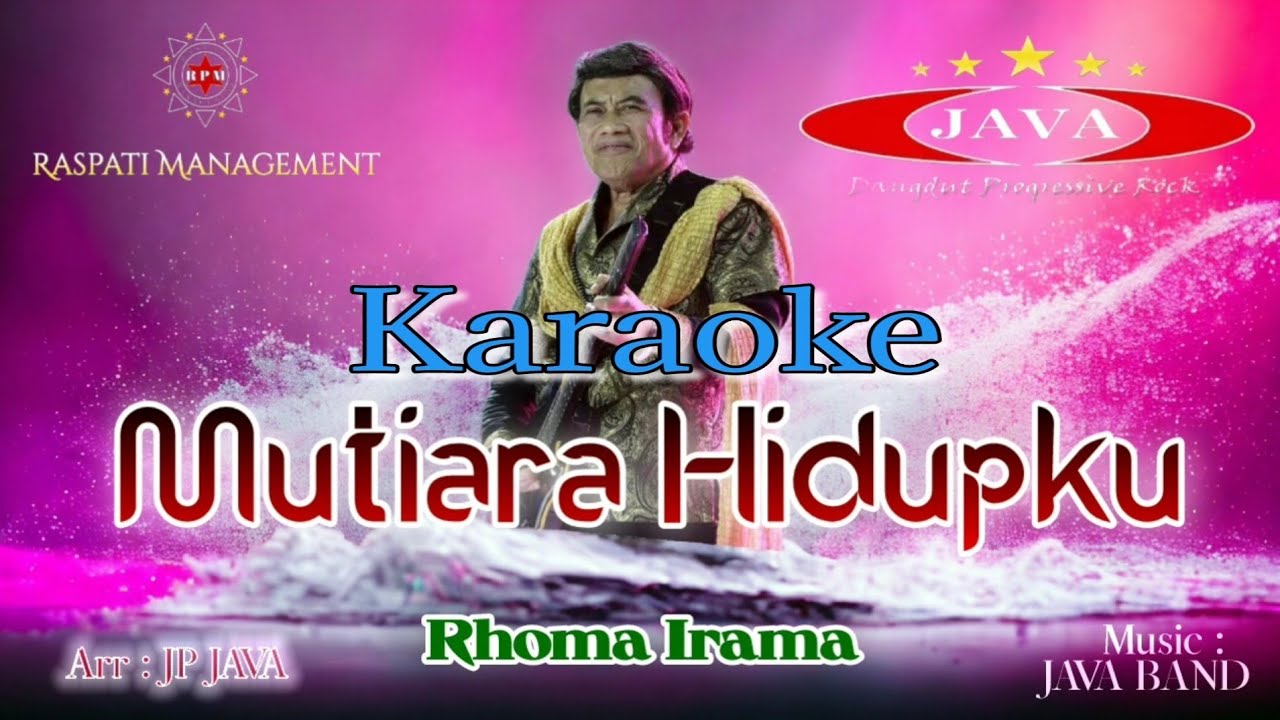 Karaoke Mutiara Hidupku - Rhoma Irama & Soneta Group || Java Karaoke