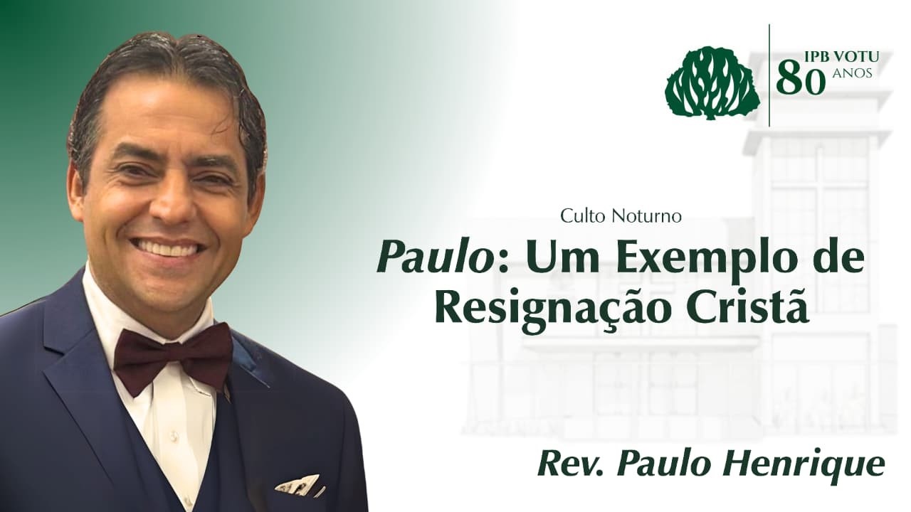 Um Exemplo de Resignação Cristã