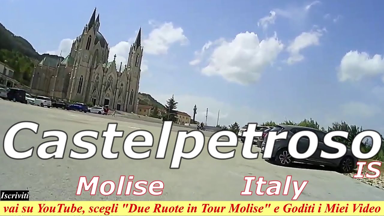 Castelpetroso Santuario in Video - IS Italy ❤️da "Due Ruote in Tour Molise"