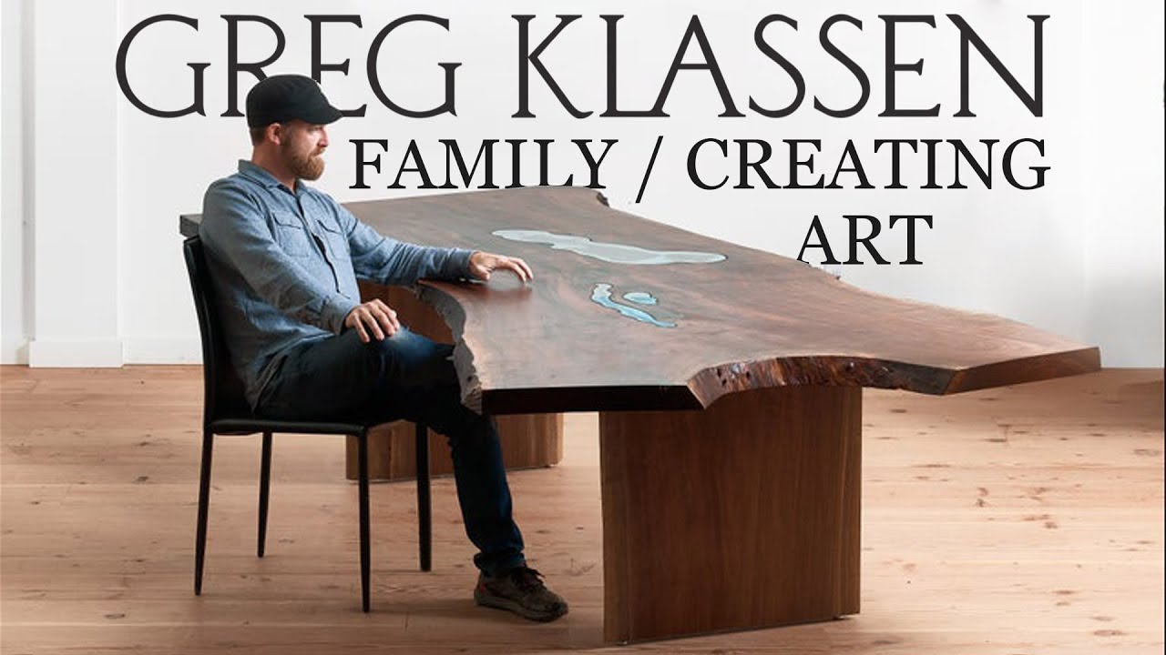 Greg Klassen - Live Edge River Table inventor | Woodworking artist highlight