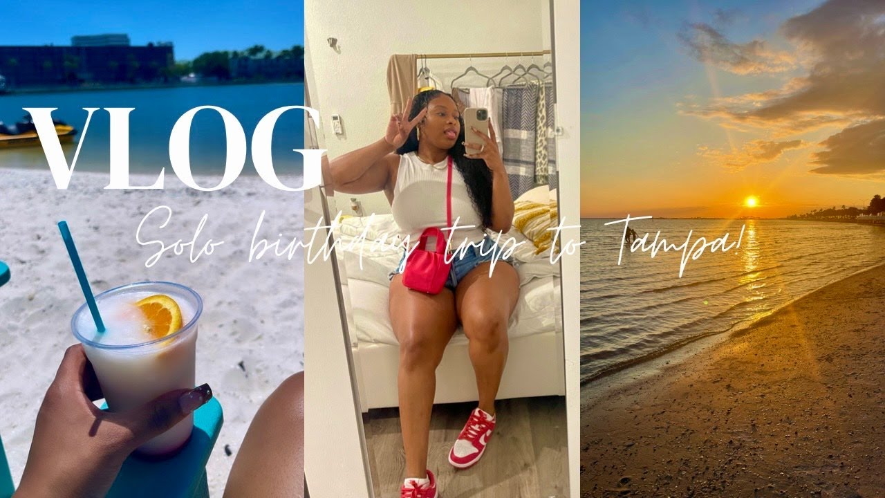 VLOG: Solo Birthday trip to Tampa!