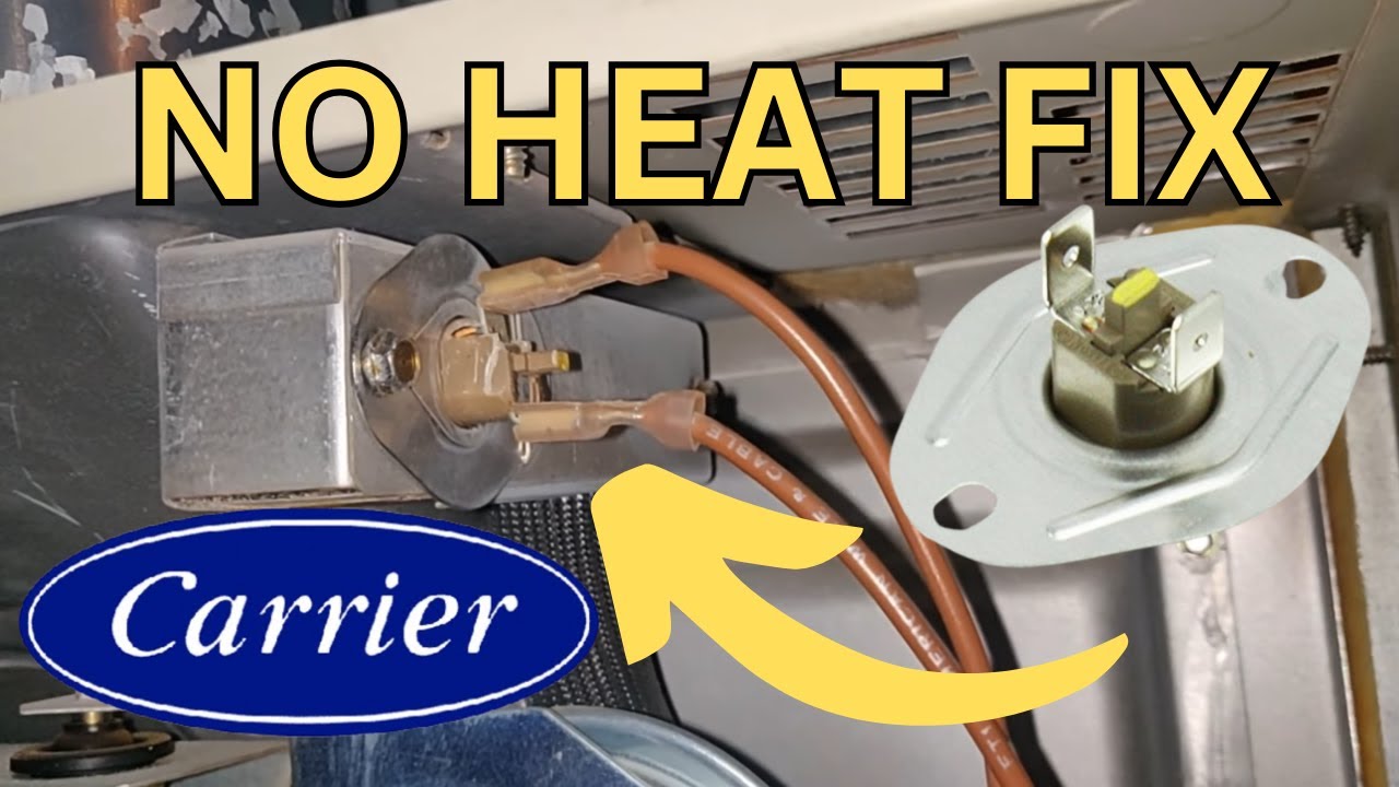 Replace Limit Switch - Carrier Furnace - Furnace Repair Furnace Not Working No Heat