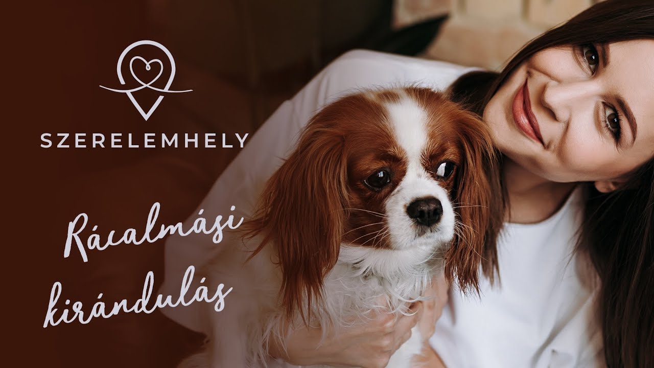 Szerelemhely Nemes Annával - Rácalmási kirándulás (S01E03)