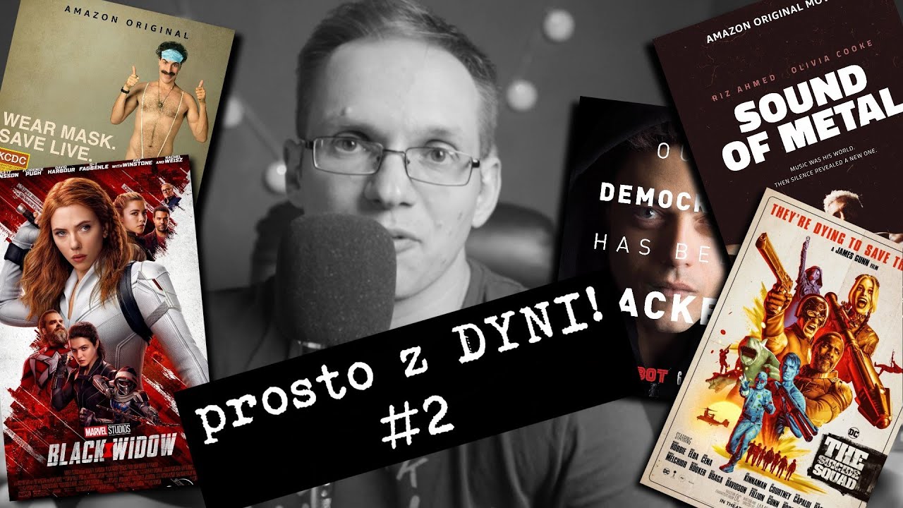 Prosto z DYNI! #2 - Suicide Squad, Black Widow i inne rzeczy, które ostatnio oglądałem.