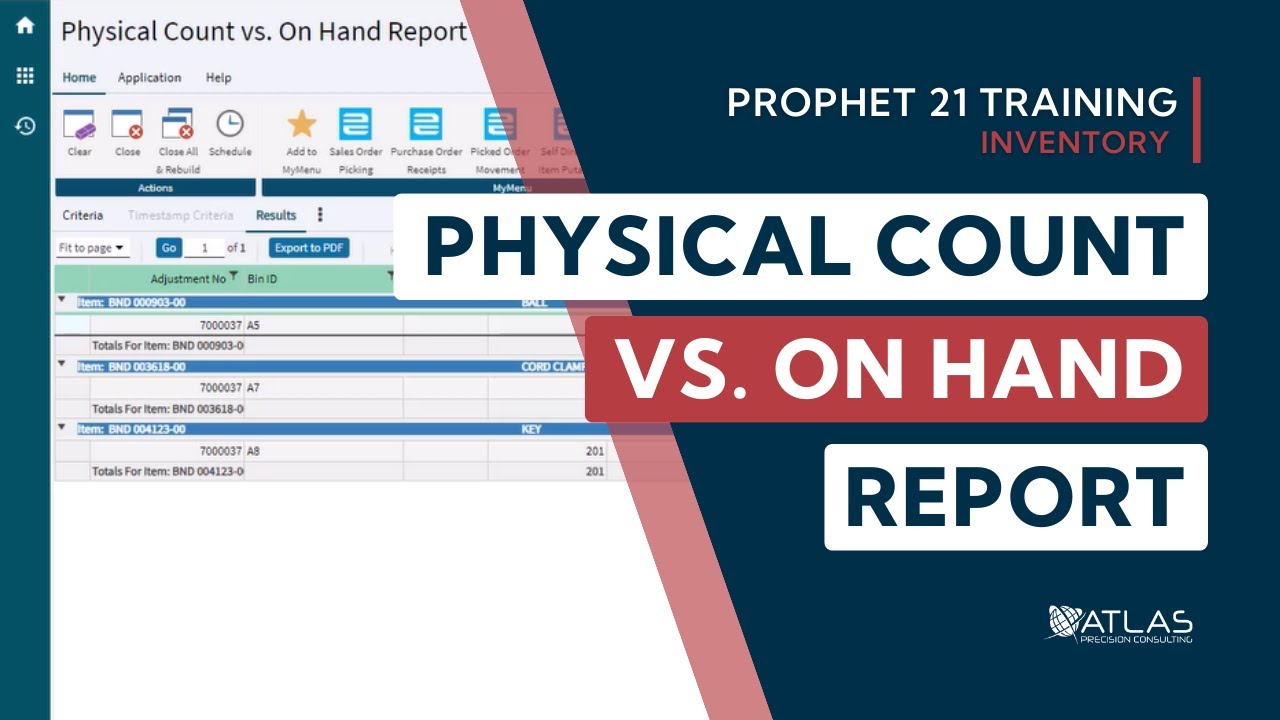 Physical Count vs. On-Hand Report in Prophet 21 - Cycle Count