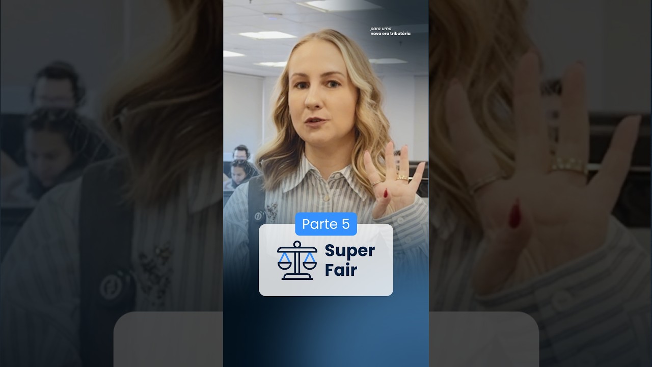 MODO SUPER FAIR NA REFORMA TRIBUT&Aacute;RIA #reformatribut&aacute;ria
