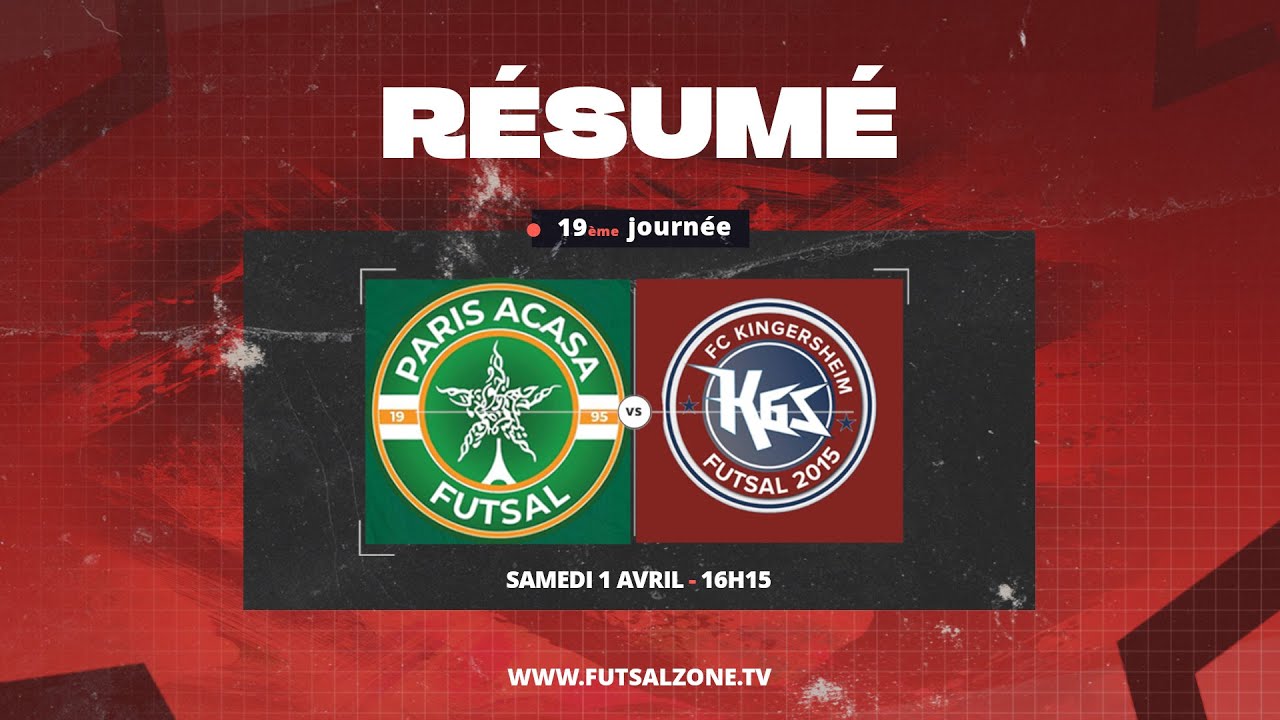 D1 Futsal - J19 Paris ACASA vs FC Kingersheim