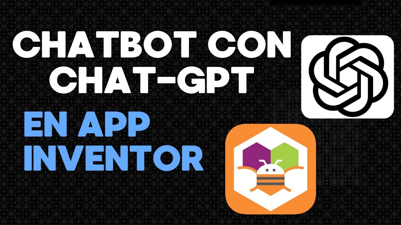 CREA TU CHATBOT CON IA EN APP INVENTOR