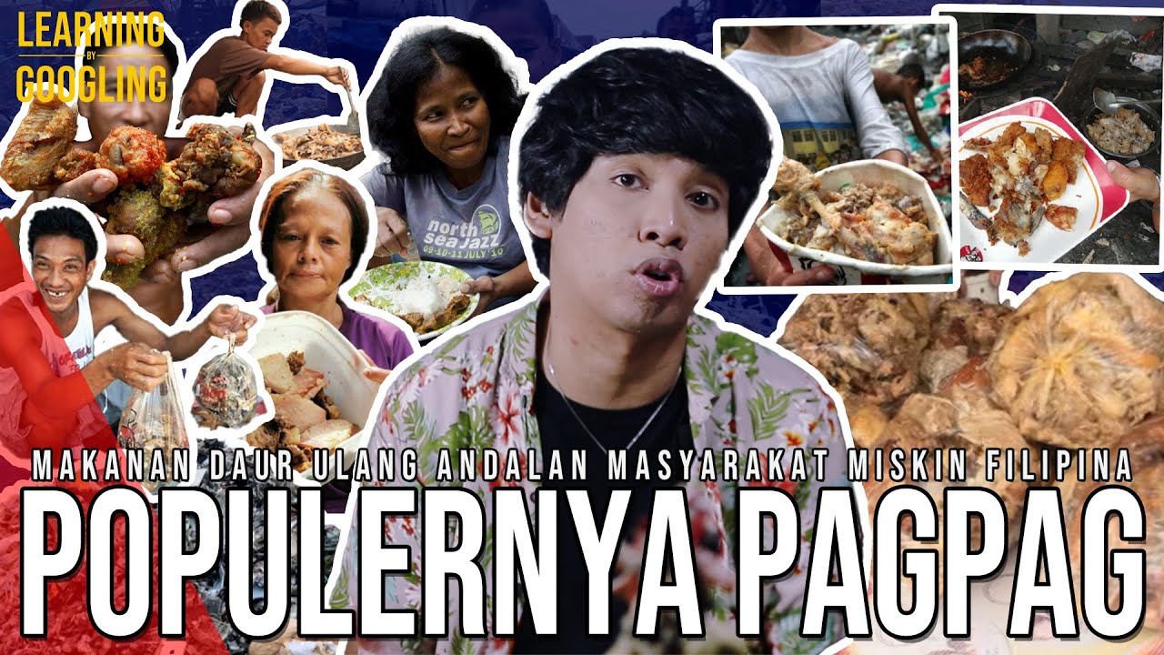 Sampah Yang DIjadikan Makanan Utama Di FIlipina! Enak? Nikmatnya Pagpag! | Learning By Googling