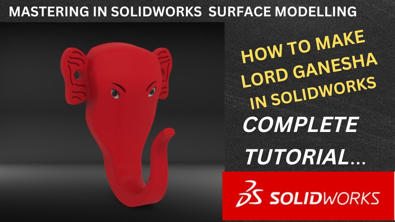 LORD GANESHA - #solidworks  #SURAFCE MODELLING