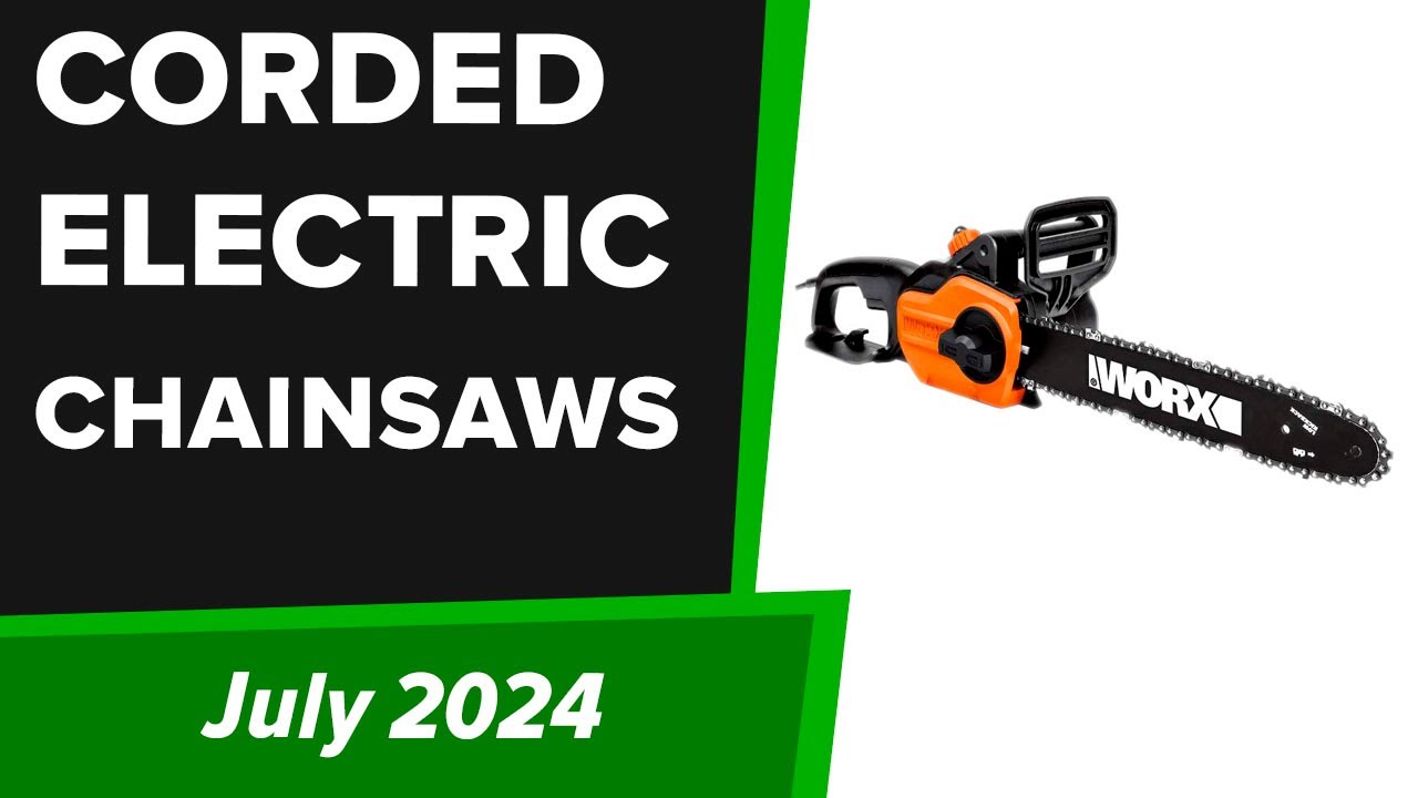 TOP-6. Best Corded Electric Chainsaws 2024