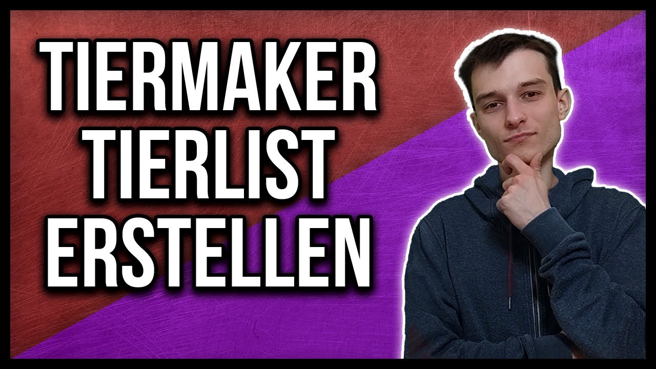 Tiermaker Tierlist erstellen f&uuml;r Twitch oder Youtube Streamer Tutorial deutsch