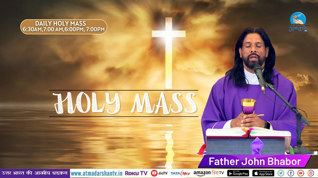 Holy Mass | Monday | Fr. John Bhabor | 14th April 2025 | Atmadarshan TV