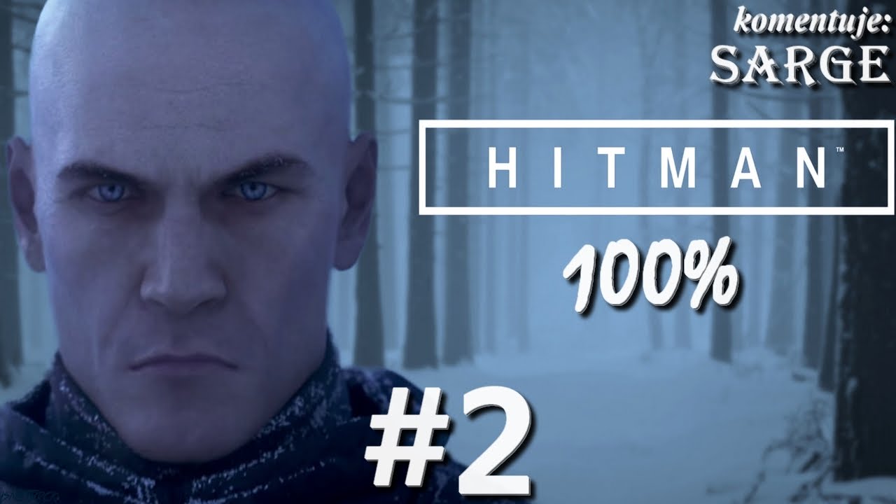 Zagrajmy w Hitman 2016 (100%) odc. 2 - Egzamin końcowy | Wszystkie wyzwania [1/2]