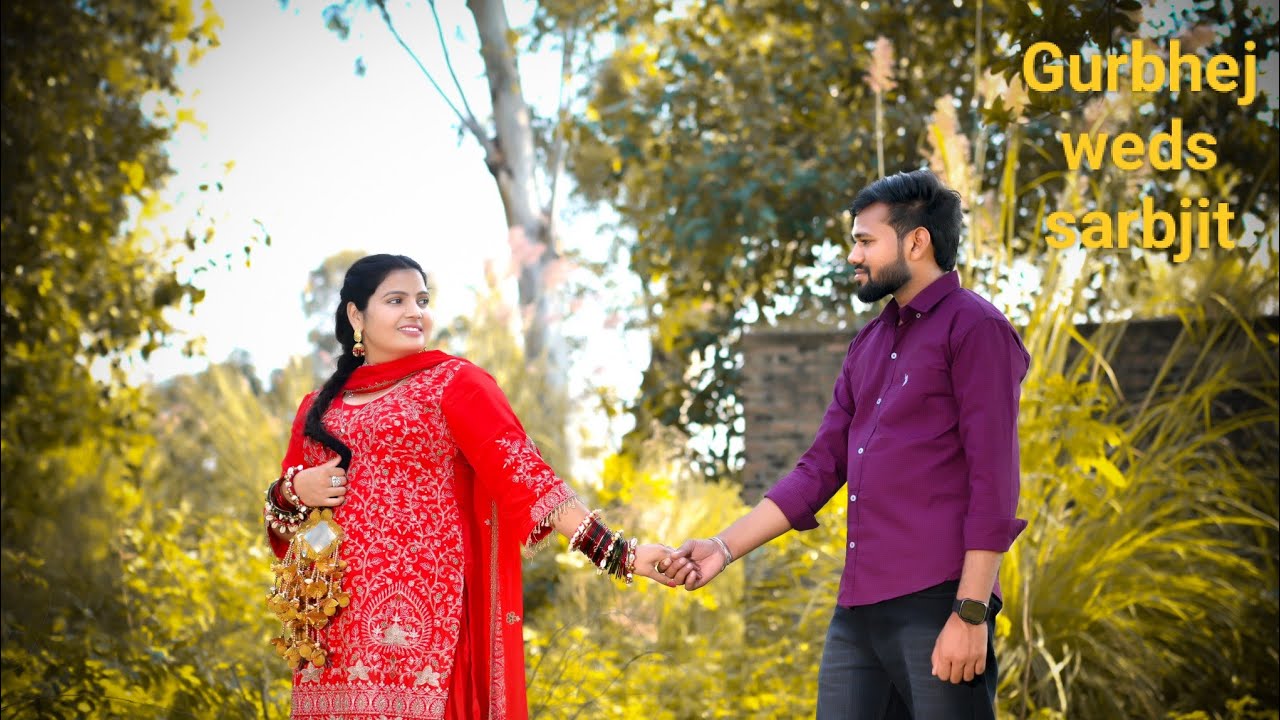 BEST PRE WEDDING 2025.... GURBHEJ & SARBJIT