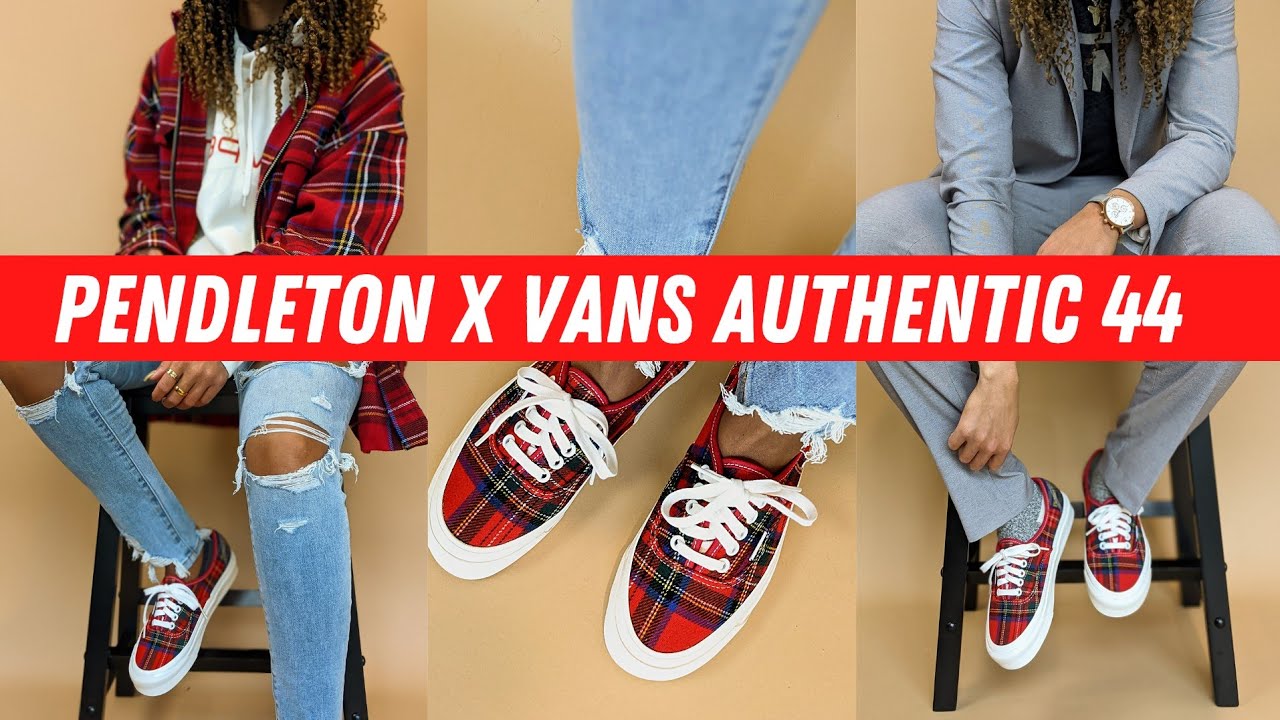 Perfect Fall Sneaker & Easy to Grab Collaboration?! Pendleton x VANS Authentic 44 DX