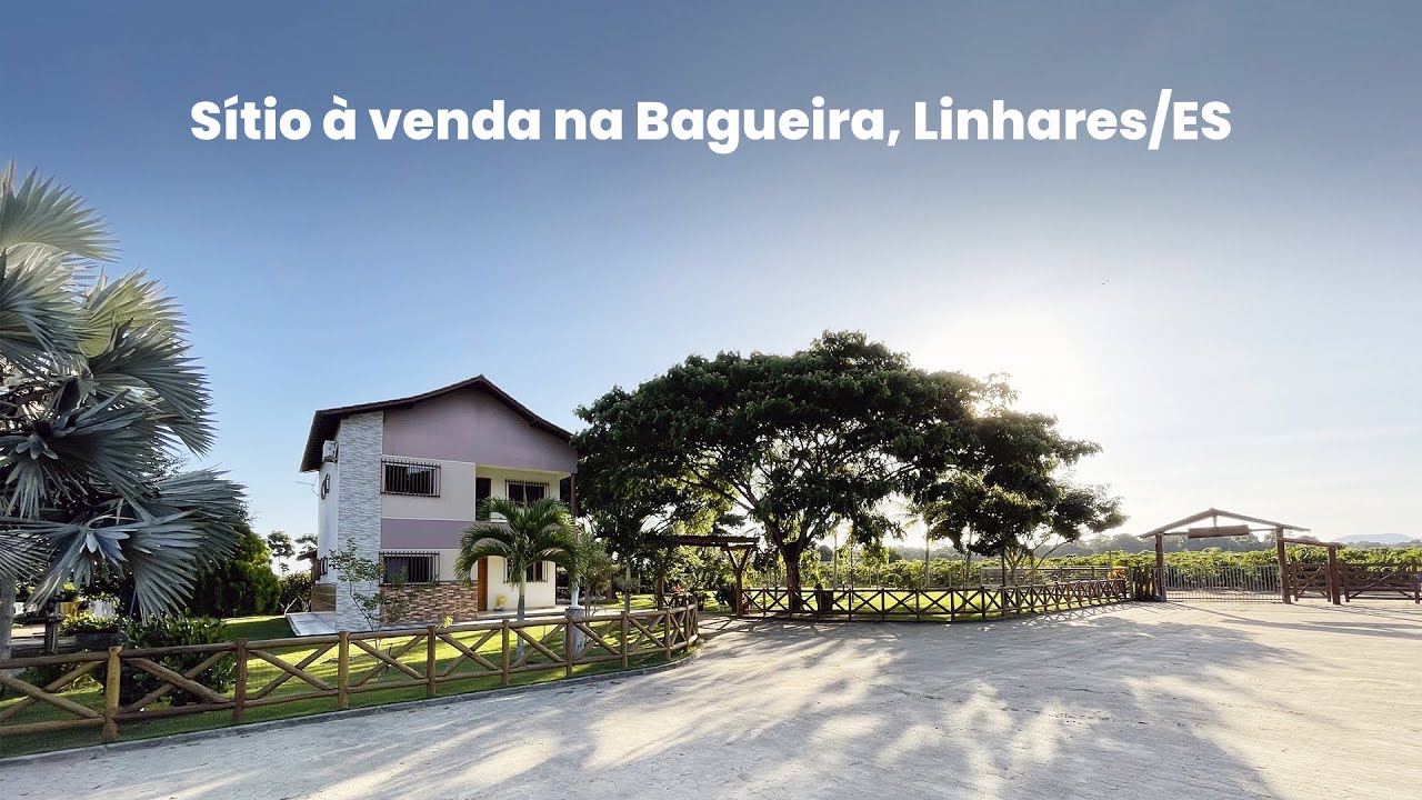 SÍTIO À VENDA NA BAGUEIRA, LINHARES ES