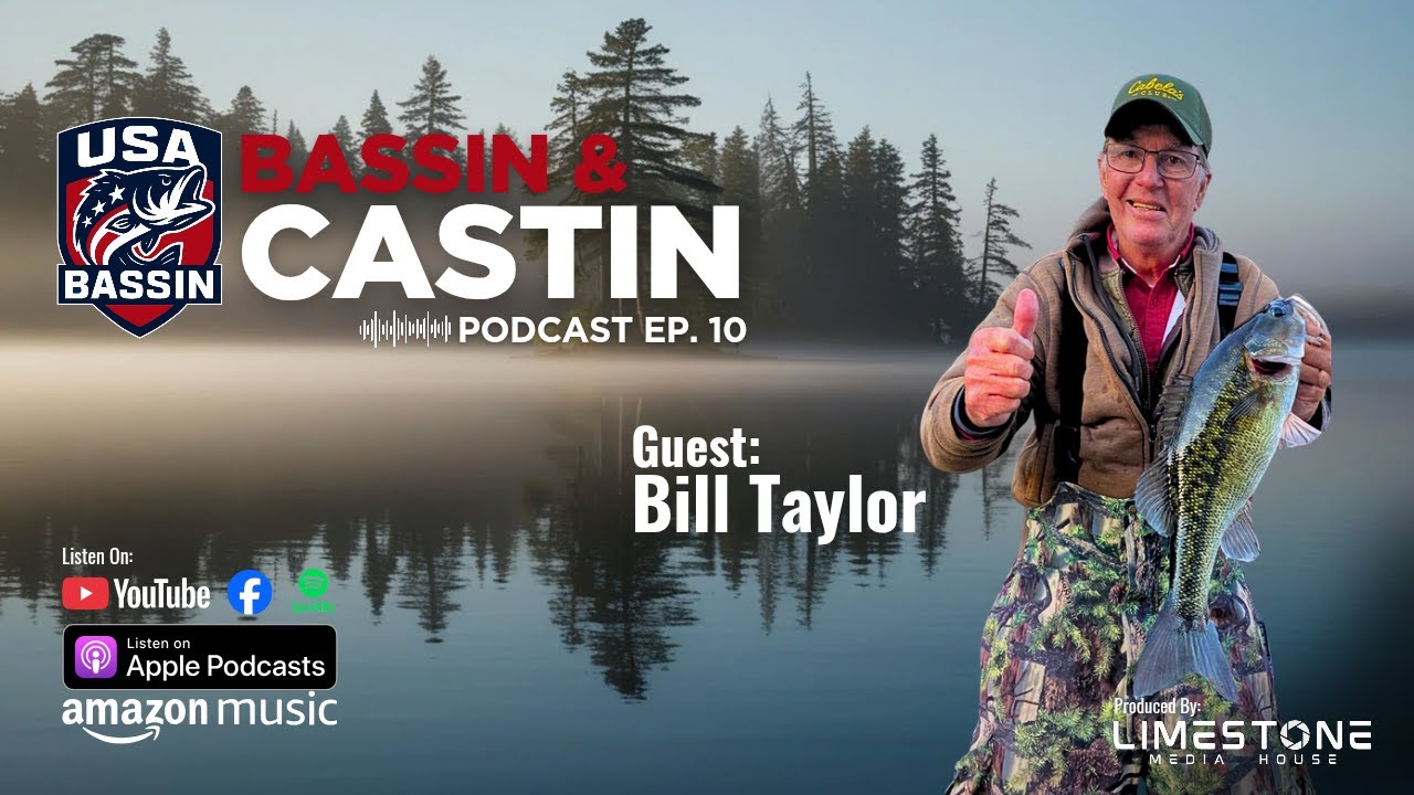 Bassin & Castin EP #10 - Bill Taylor