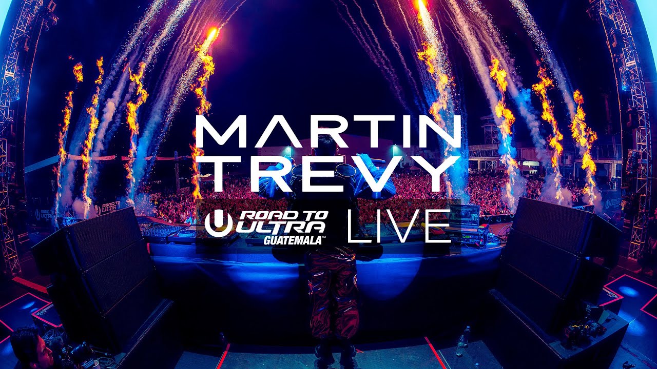 Martin Trevy LIVE @Road To Ultra Guatemala 2024