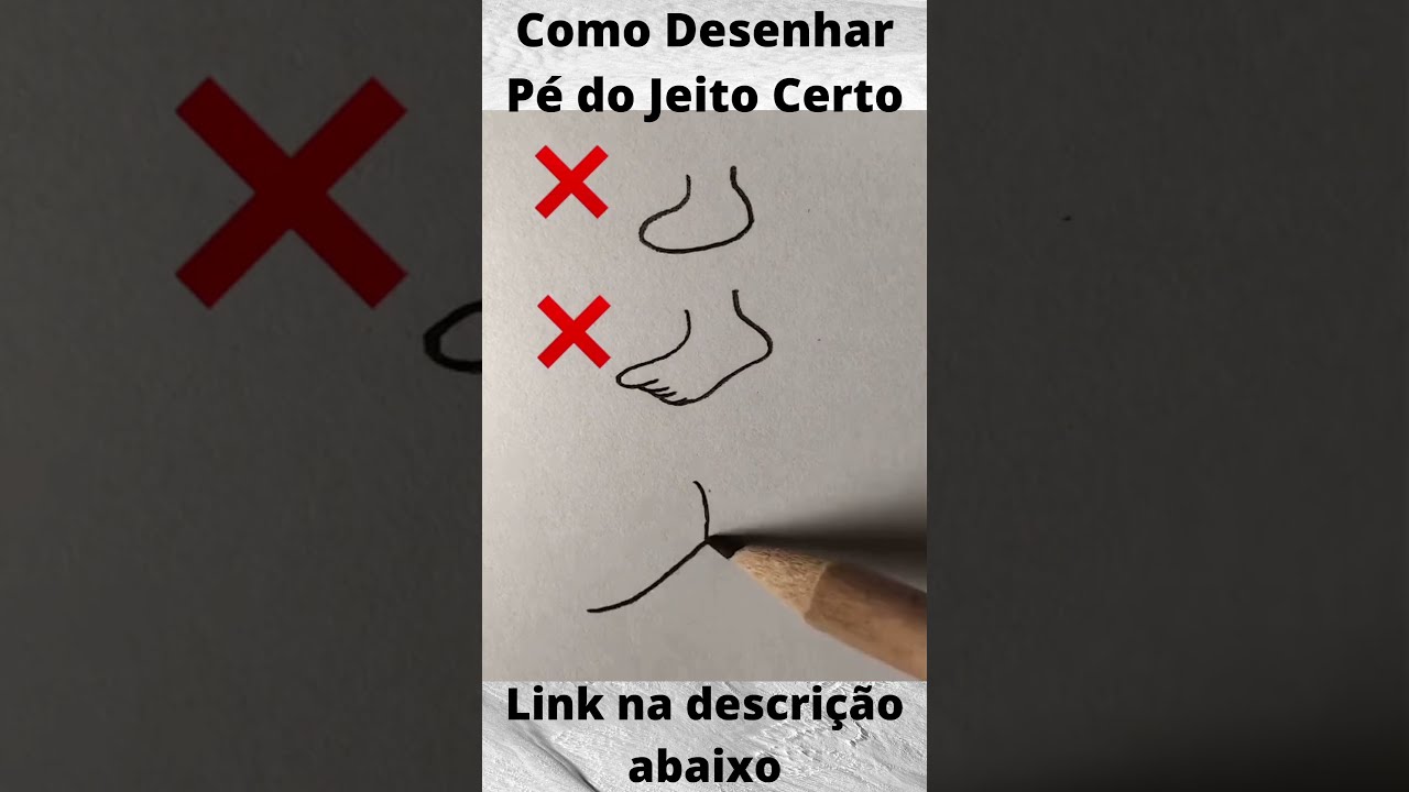#shorts Como Desenhar P&Eacute; do Jeito Certo