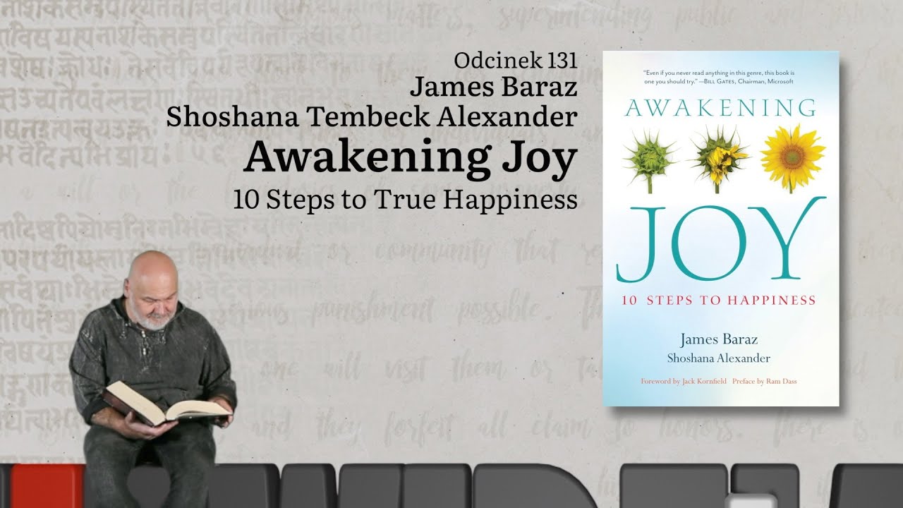 Niewidzialne książki: #131 J. Baraz, S. Tembeck Alexander - Awakening Joy