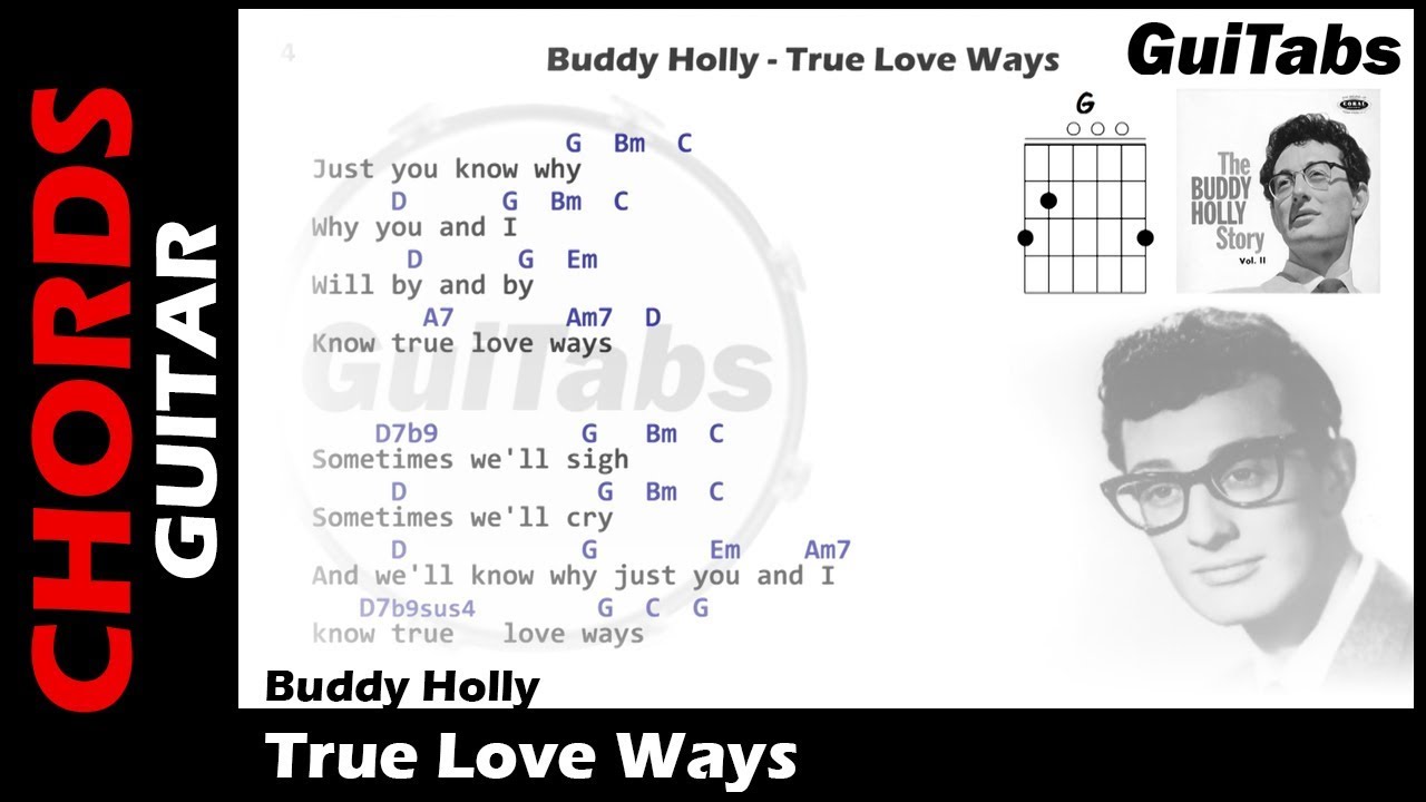 TRUE LOVE WAYS 💕 - Buddy Holly 👓 ( Lyrics - GUITAR Chords 🎸- Karaoke )