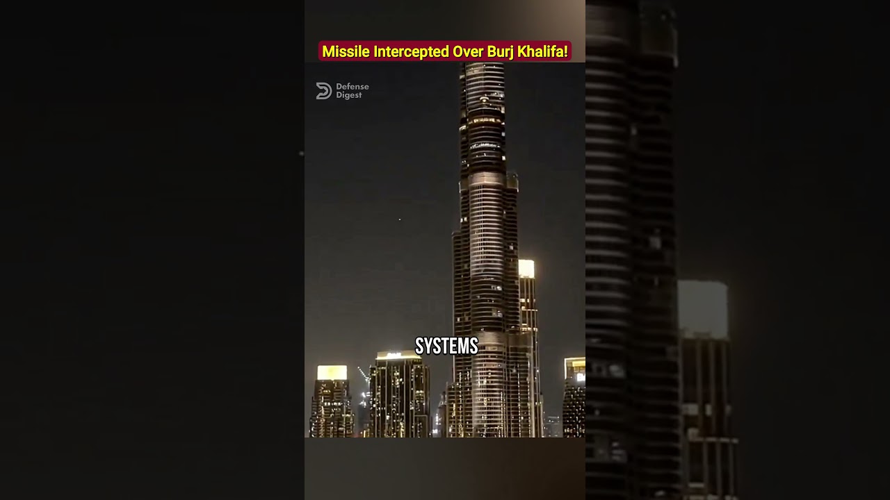 Missile Intercepted Over Burj Khalifa!