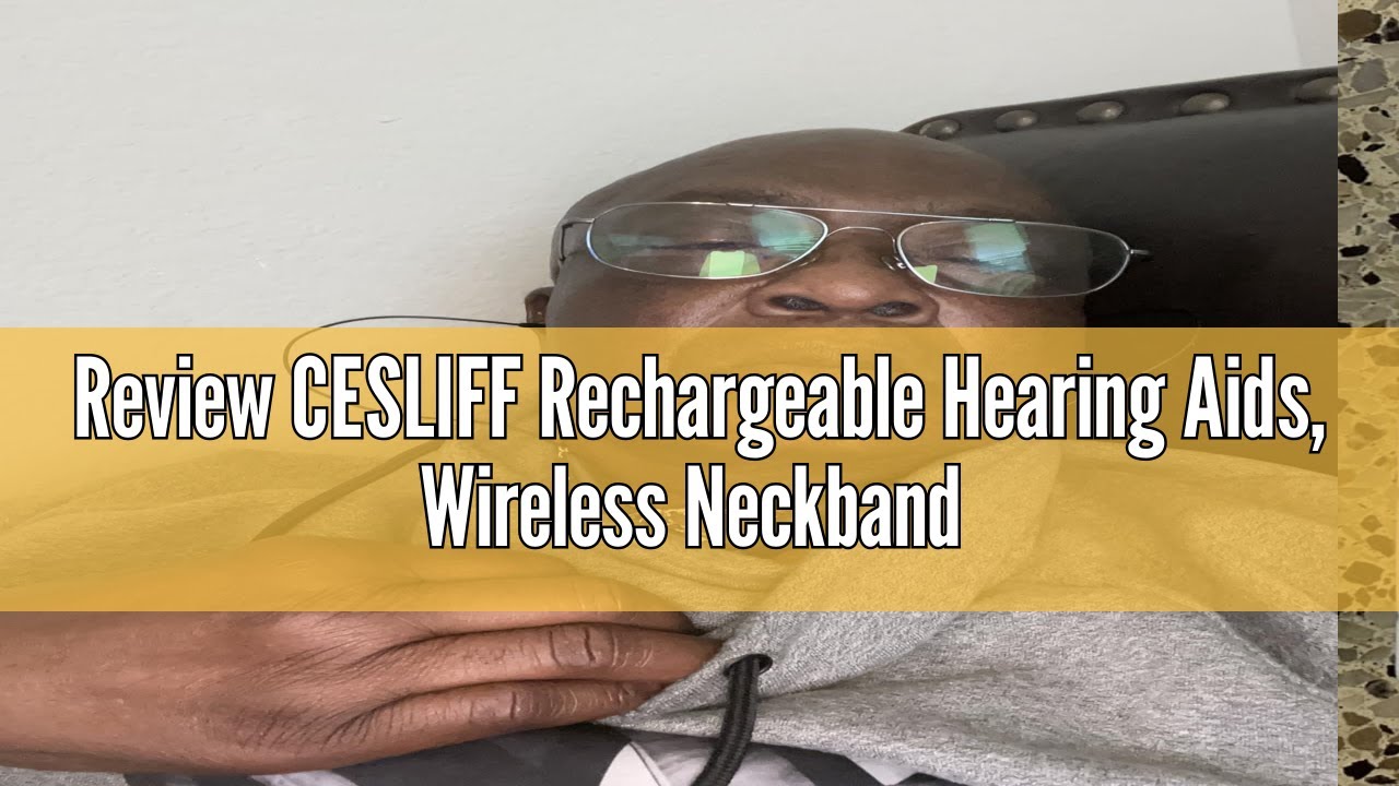 Review CESLIFF Rechargeable Hearing Aids, Wireless Neckband Amplifier for Seniors and Adults Noise C