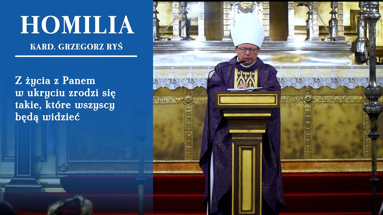 Kard. Ryś w Środę Popielcową: Z życia z Panem w ukryciu zrodzi się takie, które wszyscy będą widzieć
