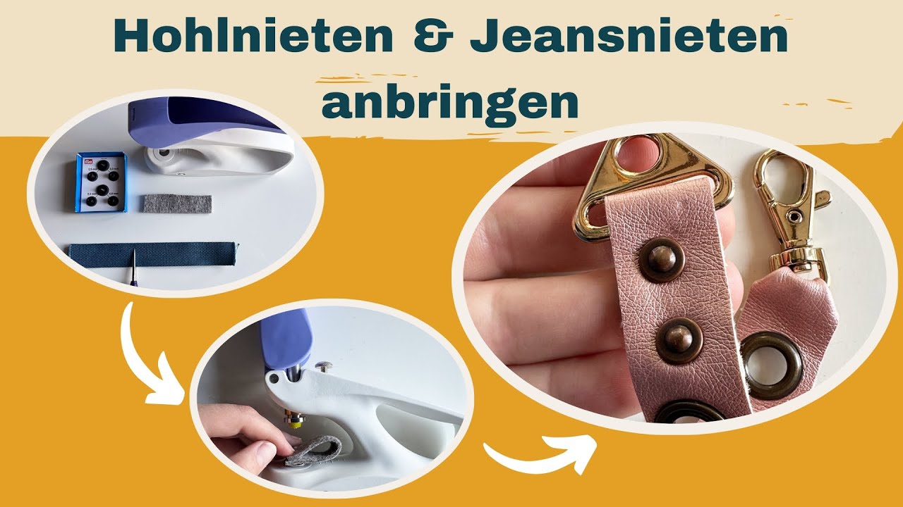 Anleitung: Hohlnieten und Jeansnieten anbringen