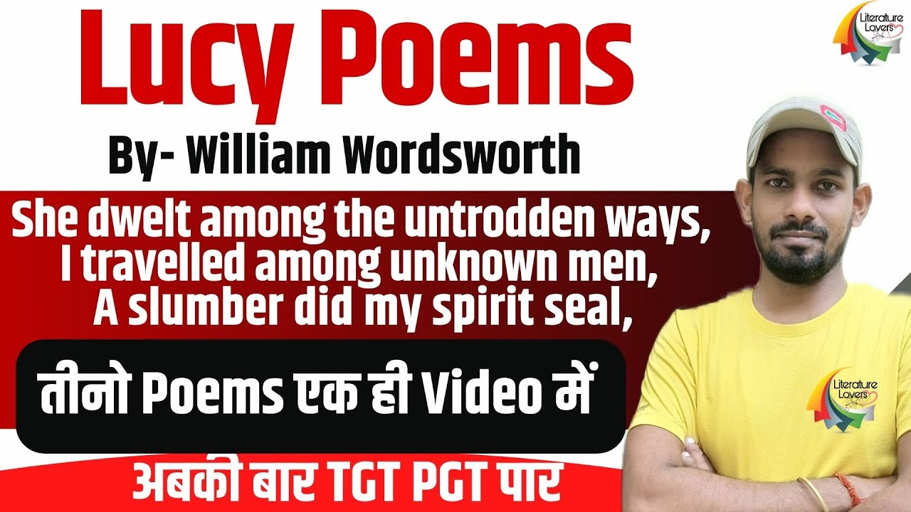 Lucy Poems BY William Wordsworth Summary and Analysis | LITERATURE LOVERS