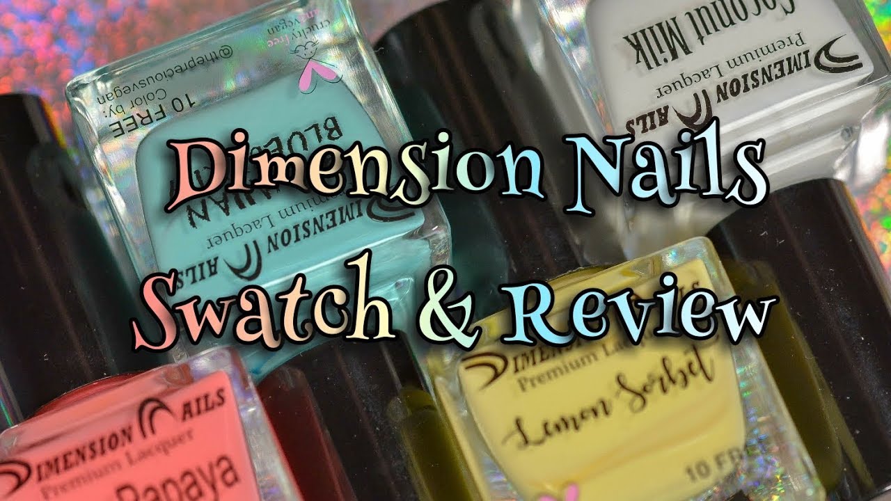 Dimension Nails Swatch & Review