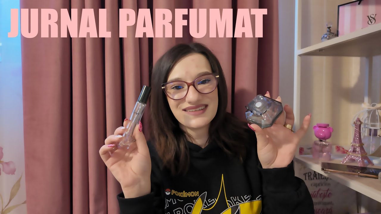 JURNAL PARFUMAT 38| Am terminat 2 parfumuri